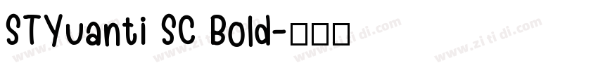 STYuanti SC Bold字体转换